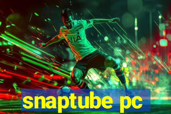 snaptube pc